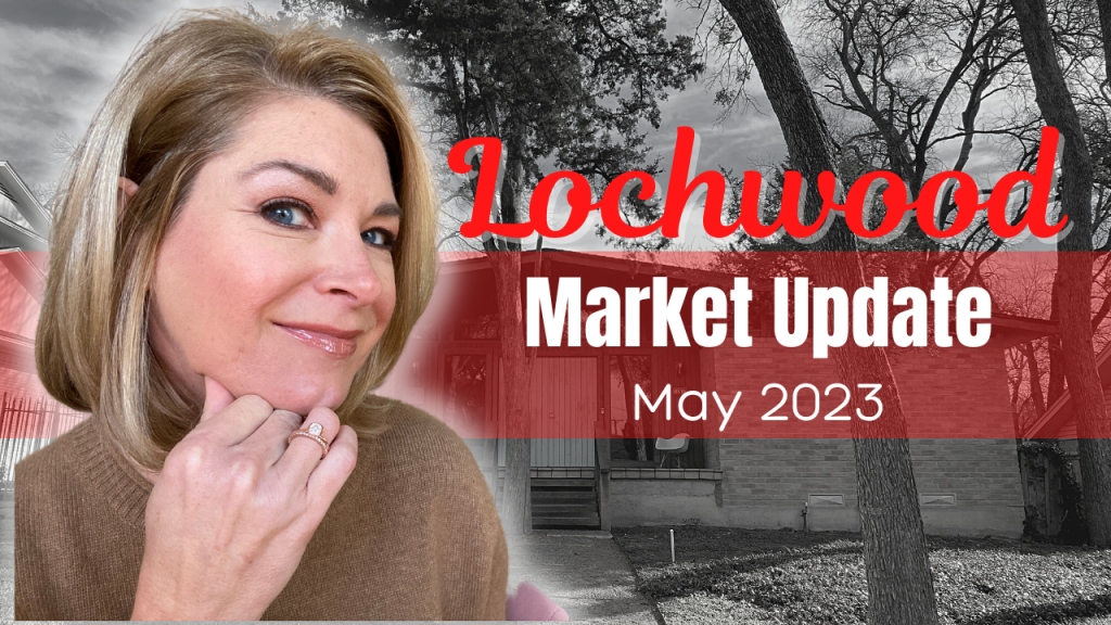 Lochwood Market Update May 2023